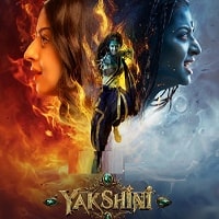 Yakshini (2024) Hindi Season 1 Complete Watch Online HD Print Free Download