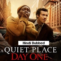 A Quiet Place Day One (2024) Hindi Dubbed Full Movie Watch Online HD Print Free Download