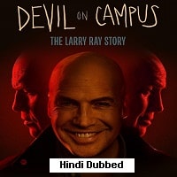 Devil on Campus The Larry Ray Story (2024) Unofficial Hindi Dubbed Full Movie Watch Online HD Print Free Download