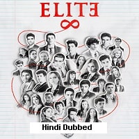 ELITE The Final Season (2024) Hindi Dubbed Season 1 Complete Watch