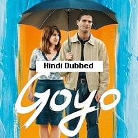 Goyo (2024) Hindi Dubbed Full Movie Watch Online HD Print Free Download