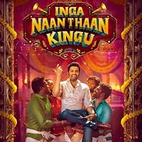 Inga Naan Thaan Kingu (2024) Unofficial Hindi Dubbed Full Movie Watch Online HD Print Free Download