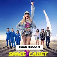 Space Cadet (2024) Hindi Dubbed Full Movie Watch Online HD Print Free Download