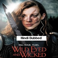 Wild Eyed and Wicked (2024) Unofficial Hindi Dubbed Full Movie Watch Online HD Print Free Download