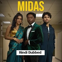 Midas (2024) Unofficial Hindi Dubbed Full Movie Watch Online HD Print Free Download
