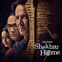 Shekhar Home (2024) Hindi Season 1 Complete Watch Online HD Print Free Download