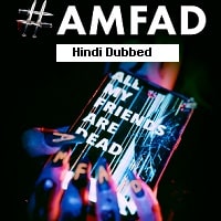 AMFAD All My Friends Are Dead (2024) Unofficial Hindi Dubbed Full Movie Watch Online HD Print Free Download