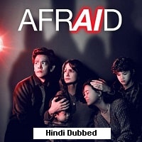 Afraid (2024) Hindi Dubbed Full Movie Watch Online HD Print Free Download