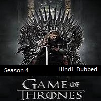 Game Of Thrones (2014) Hindi Dubbed Season 4 Complete Watch Online HD Print Free Download