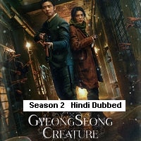 Gyeongseong Creature (2024) Hindi Dubbed Season 2 Complete Watch Online HD Print Free Download