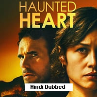 Haunted Heart (2024) Unofficial Hindi Dubbed Full Movie Watch Online