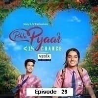 Pehla Pyaar less than 1% chance (2024 EP 29) Hindi Season 1 Watch Online