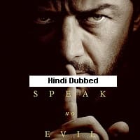 Speak No Evil (2024) Hindi Dubbed Full Movie Watch Online HD Print Free Download