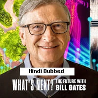 Whats Next: The Future with Bill Gates (2024) Hindi Dubbed Season 1