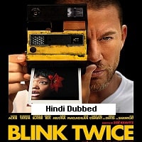 Blink Twice (2024) Hindi Dubbed Full Movie Watch Online HD Print Free Download