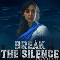 Break the Silence (2024) Hindi Full Movie Watch Online HD Print Free Download