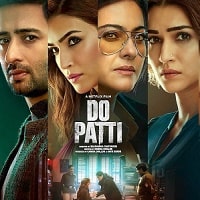 Do Patti (2024) Hindi Full Movie Watch Online HD Print Free Download