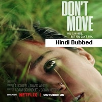 Dont Move (2024) Hindi Dubbed Full Movie Watch Online HD Print Free Download