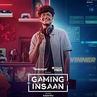 Gaming Insaan (2024) Hindi Season 1 Complete Watch Online HD Print Free Download