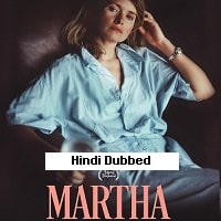 Martha (2024) Hindi Dubbed Full Movie Watch Online HD Print Free Download
