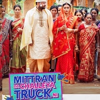 Mittran Da Challeya Truck Ni (2024) Punjabi Full Movie Watch Online HD Print Free Download