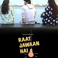 Raat Jawan Hai (2024) Hindi Season 1 Complete Watch Online HD Print Free Download
