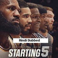 Starting 5 (2024) Hindi Dubbed Season 1 Complete Watch Online HD Print Free Download