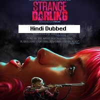 Strange Darling (2024) Hindi Dubbed Full Movie Watch Online HD Print Free Download