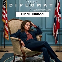 The Diplomat (2024) Hindi Dubbed Season 2 Complete Watch Online HD Print Free Download