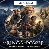 The Lord of the Rings The Rings of Power (2022) Hindi Dubbed Season 1 Complete Watch Online HD Print Free Download