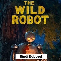 The Wild Robot (2024) Hindi Dubbed Full Movie Watch Online HD Print Free Download