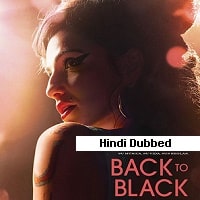 Back to Black (2024) Hindi Dubbed Full Movie Watch Online HD Print Free Download