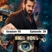 Bigg Boss (2024 Episode 39) Hindi Season 18 Watch Online HD Print Free Download