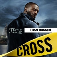 Cross (2024) Hindi Dubbed Season 1 Complete Watch Online HD Print Free Download