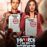 Divorce Ke Liye Kuch Bhi Karega (2024) Hindi Season 1 Complete Watch Online HD Print Free Download