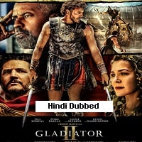 Gladiator II (2024) Hindi Dubbed Full Movie Watch Online HD Print Free Download