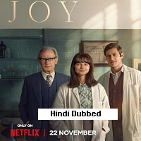 Joy (2024) Hindi Dubbed Full Movie Watch Online HD Print Free Download