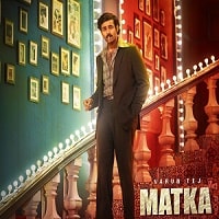 Matka (2024) Hindi Dubbed Full Movie Watch Online