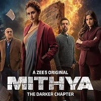 Mithya (2024) Hindi Season 2 Complete Watch Online HD Print Free Download