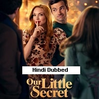Our Little Secret (2024) Hindi Dubbed Full Movie Watch Online HD Print Free Download