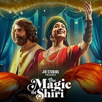 The Magic Of Shiri (2024) Hindi Season 1 Complete Watch Online HD Print Free Download