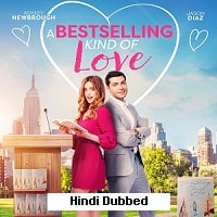 A Bestselling Kind of Love (2024) Hindi Dubbed Full Movie Watch Online HD Print Free Download