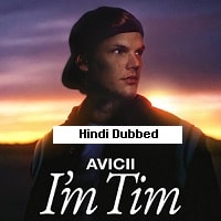 Avicii – Im Tim (2024) Hindi Dubbed Full Movie Watch Online HD Print Free Download