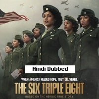 The Six Triple Eight (2024) Hindi Dubbed Full Movie Watch Online
