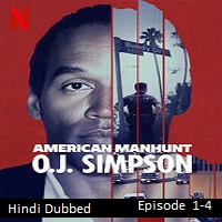American Manhunt (2025 Ep 1-4) Hindi Dubbed Season 1 Watch Online HD Print Free Download