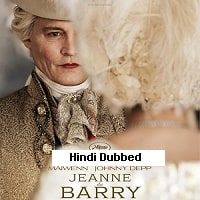 Jeanne Du Barry (2023) Hindi Dubbed Full Movie Watch Online HD Print Free Download