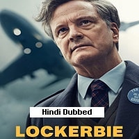 Lockerbie (2025) Hindi Dubbed Season 1 Complete Watch Online HD Print Free Download