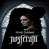 Nosferatu (2024) Unofficial Hindi Dubbed Full Movie Watch Online HD Print Free Download