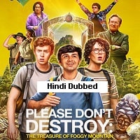 Please Dont Destroy: The Treasure of Foggy Mountain (2023) Hindi Dubbed Full Movie Watch Online HD Print Free Download