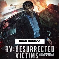 RV Resurrected Victims (2017) Hindi Dubbed Full Movie Watch Online HD Print Free Download